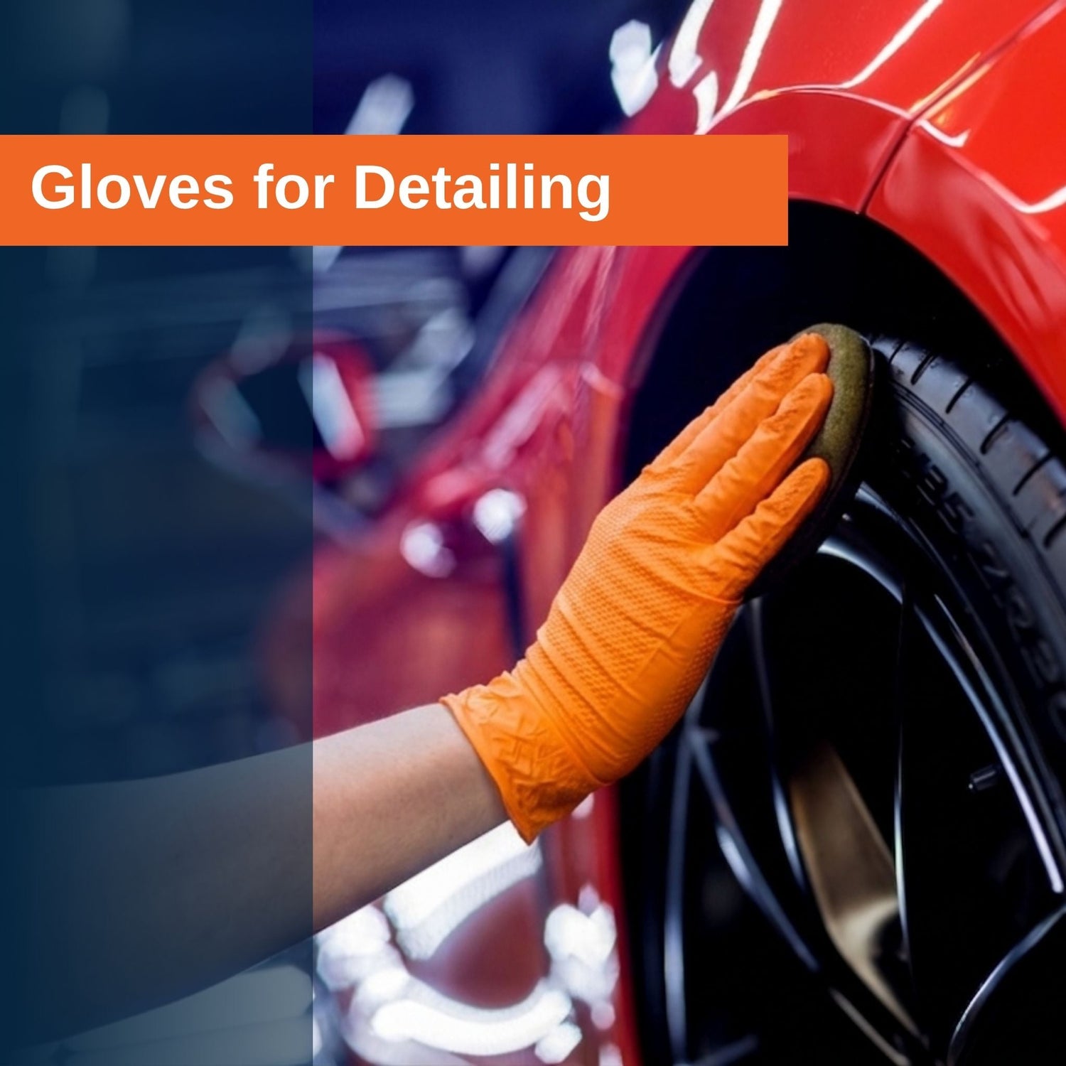 Gloves for Detailing